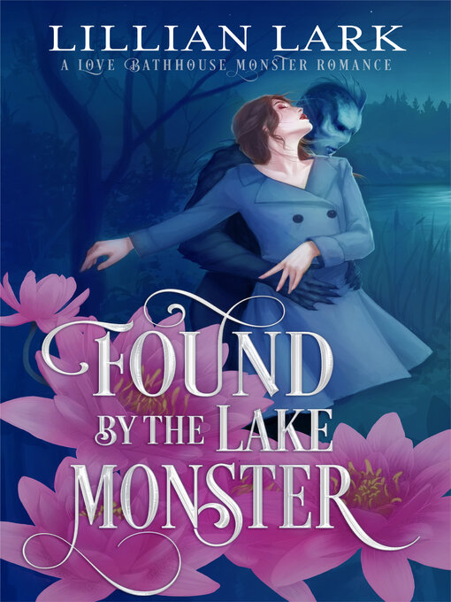 Title details for Found by the Lake Monster by Lillian Lark - Available